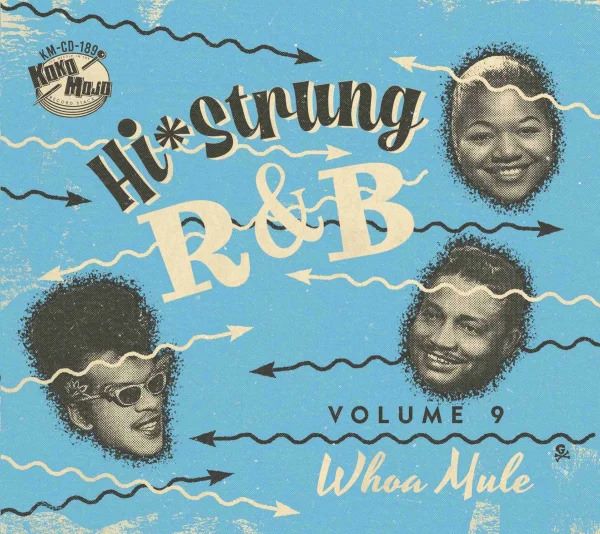 V.A. - Hi Strung R&B Vol 9 Whoa Mule